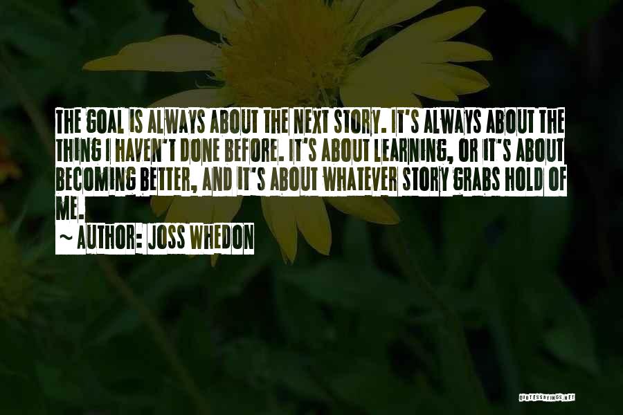 Joss Whedon Quotes 1710888