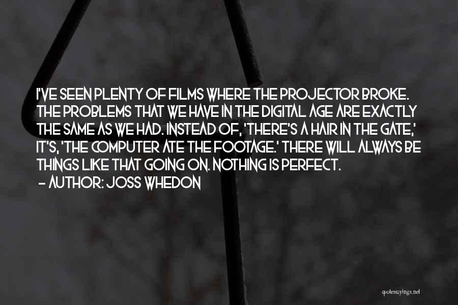 Joss Whedon Quotes 2144072