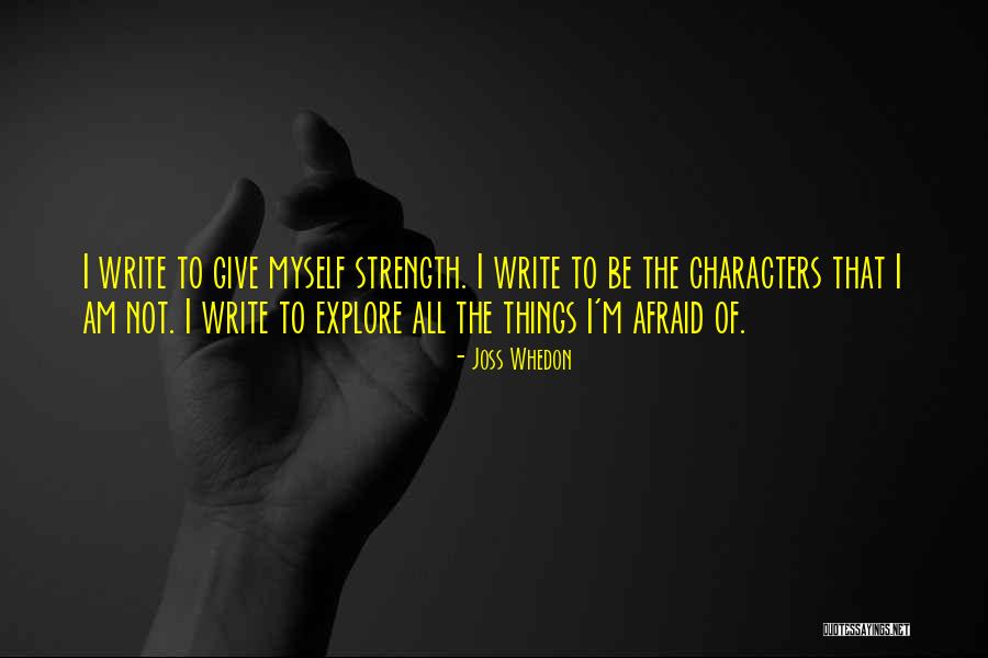 Joss Whedon Quotes 2205457 Joss Whedon Quotes 2205457