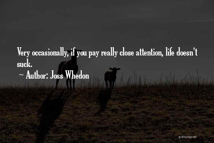 Joss Whedon Quotes 2210158