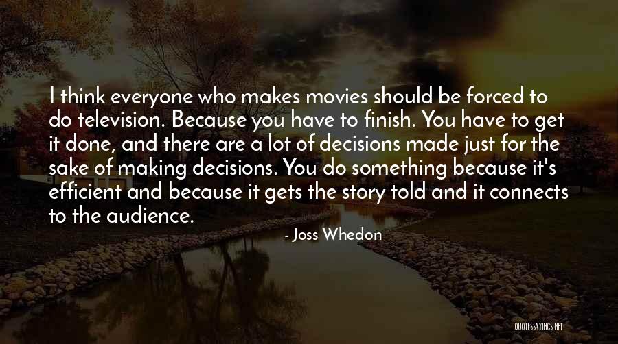 Joss Whedon Quotes 328896