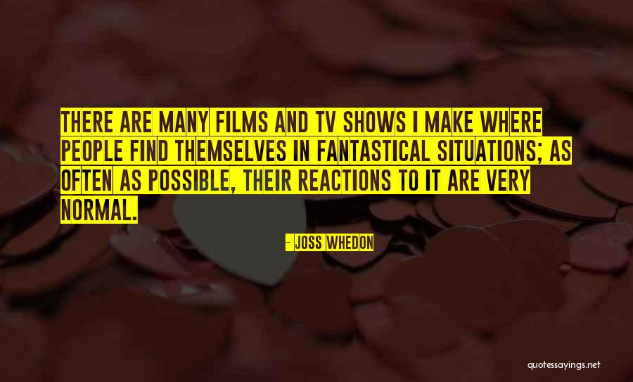 Joss Whedon Quotes 497119