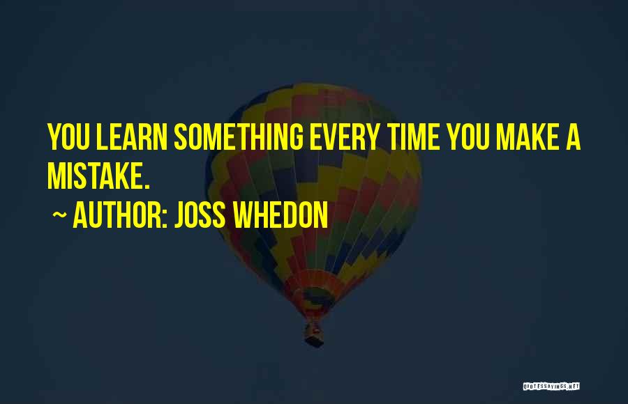 Joss Whedon Quotes 499509