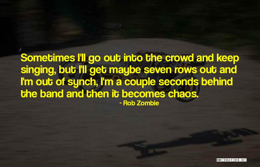Josselyn Quotes By Rob Zombie Josselyn Quotes By Rob Zombie