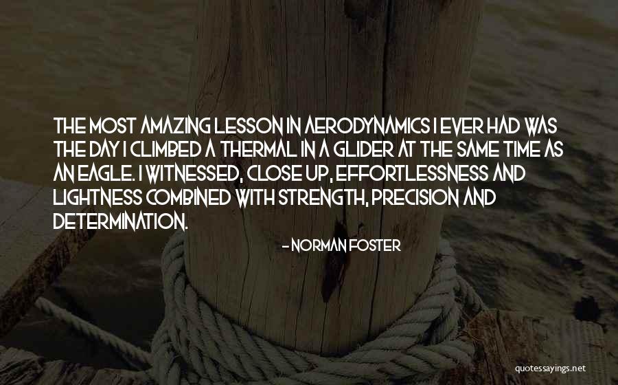 Jossue Lorenzo Quotes By Norman Foster Jossue Lorenzo Quotes By Norman Foster