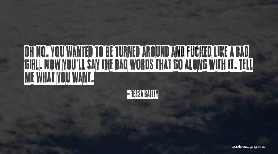 Jostaberry Quotes By Tessa Bailey Jostaberry Quotes By Tessa Bailey