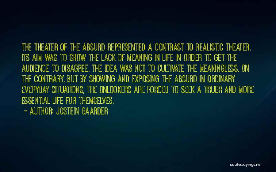 Jostein Gaarder Quotes 1024907