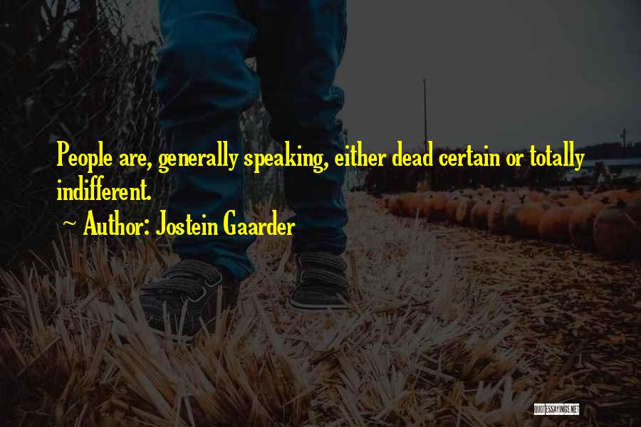 Jostein Gaarder Quotes 1033095
