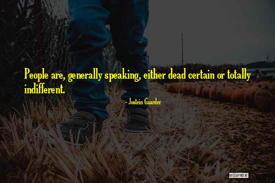 Jostein Gaarder Quotes 1033095