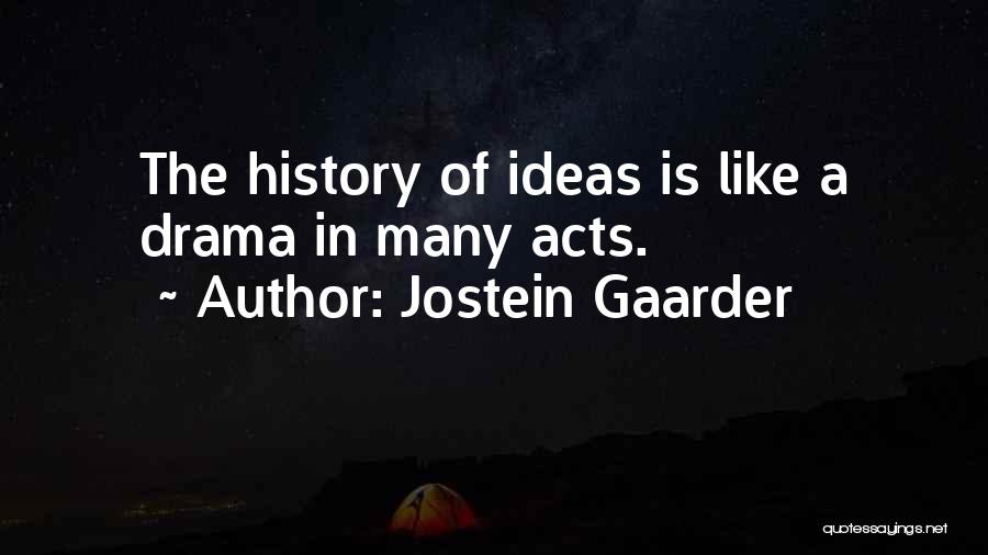 Jostein Gaarder Quotes 1120986