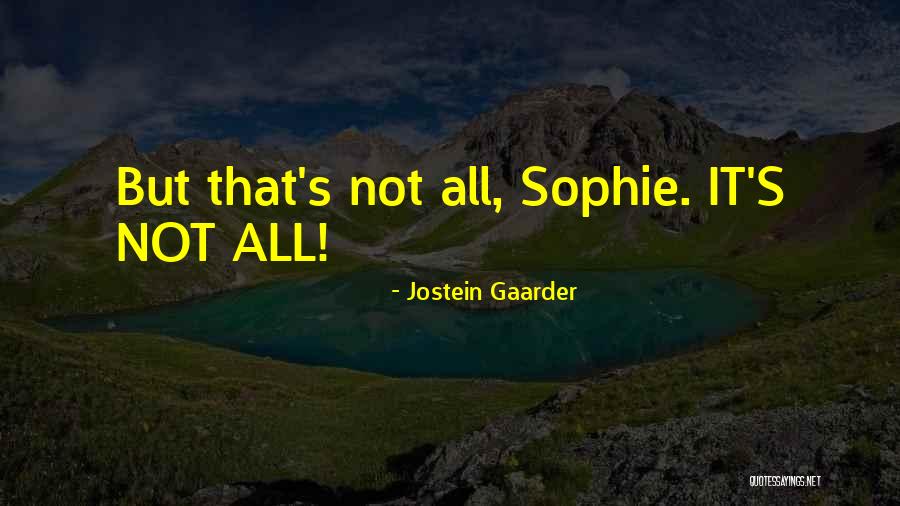 Jostein Gaarder Quotes 1175033