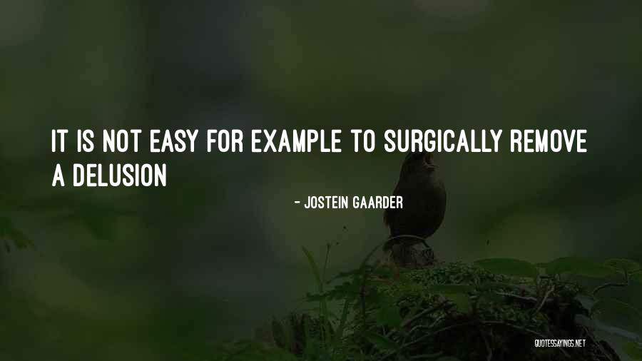 Jostein Gaarder Quotes 1221116 Jostein Gaarder Quotes 1221116