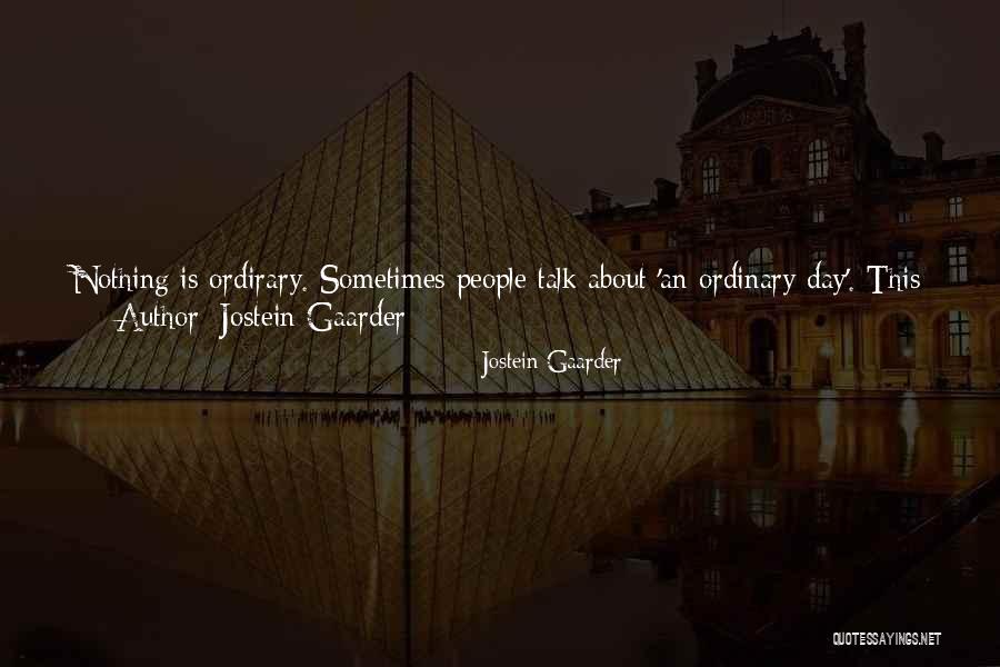 Jostein Gaarder Quotes 1378026 Jostein Gaarder Quotes 1378026