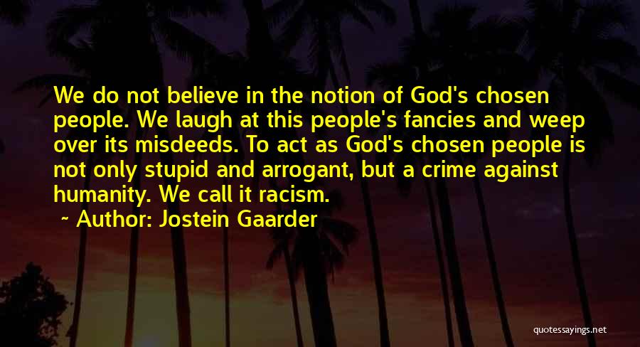 Jostein Gaarder Quotes 169863