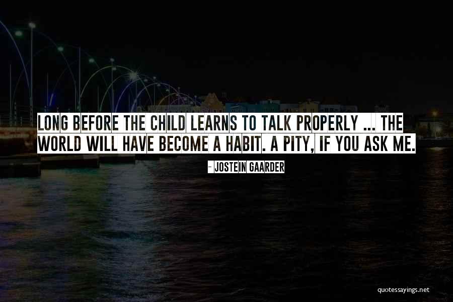 Jostein Gaarder Quotes 1997882 Jostein Gaarder Quotes 1997882
