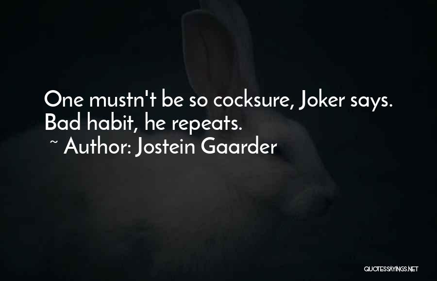 Jostein Gaarder Quotes 2107596