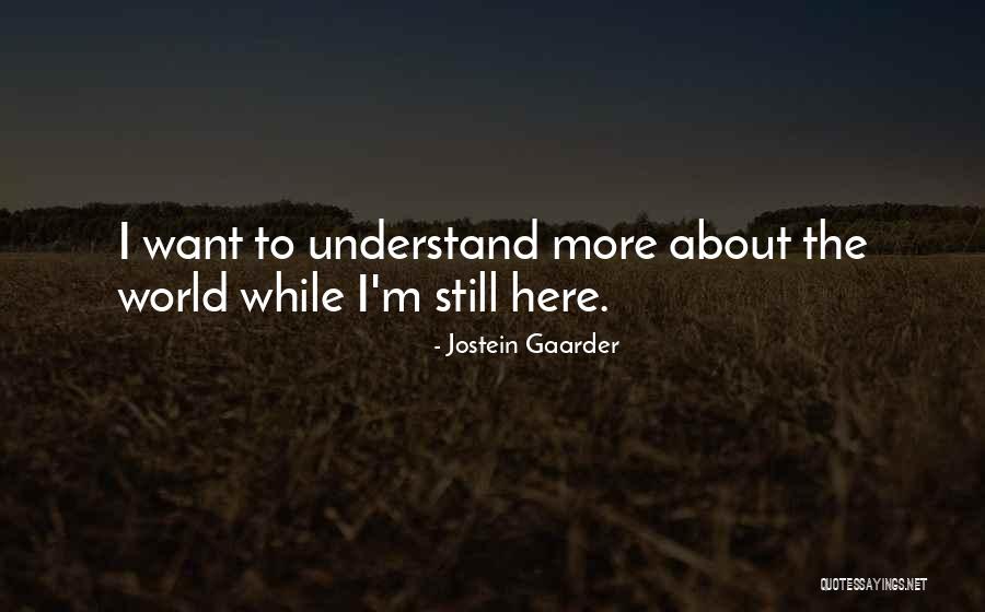 Jostein Gaarder Quotes 2180756 Jostein Gaarder Quotes 2180756