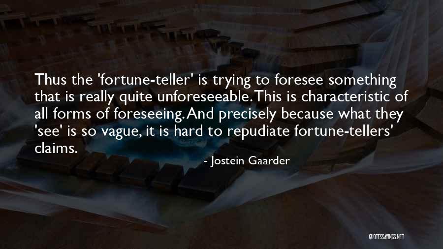 Jostein Gaarder Quotes 838858