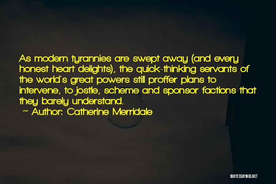 Jostle Quotes By Catherine Merridale