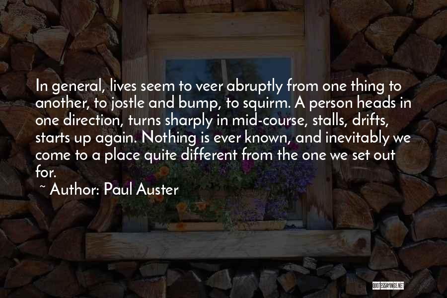 Jostle Quotes By Paul Auster