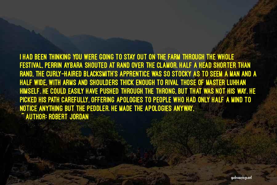 Jostle Quotes By Robert Jordan