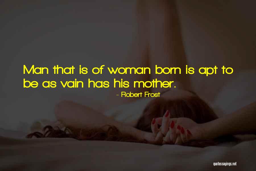 Jostled Around Quotes By Robert Frost Jostled Around Quotes By Robert Frost