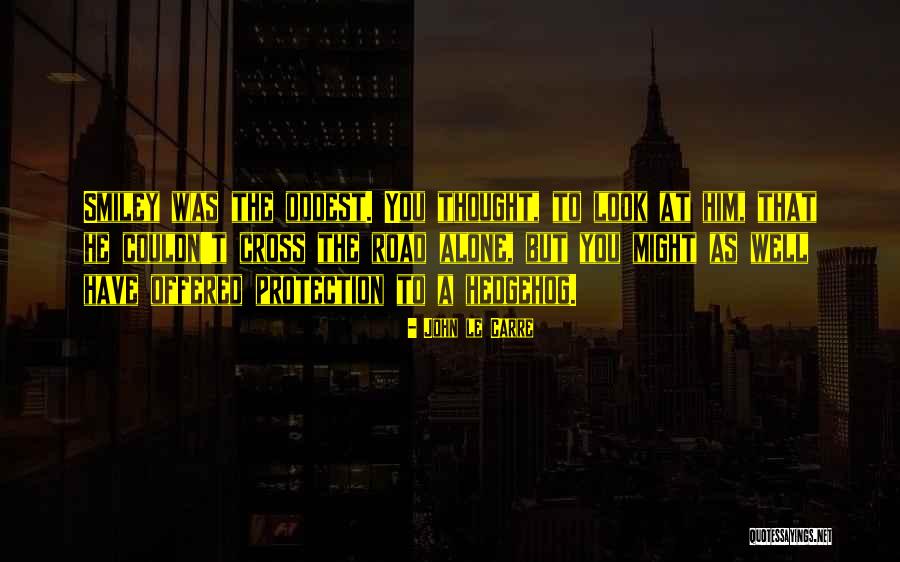 Josune Bereziartus Birthplace Quotes By John Le Carre Josune Bereziartus Birthplace Quotes By John Le Carre