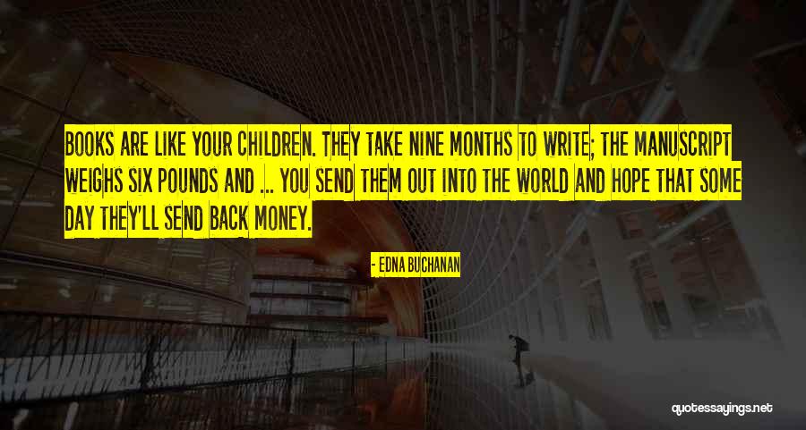 Josyane Gibert Quotes By Edna Buchanan Josyane Gibert Quotes By Edna Buchanan