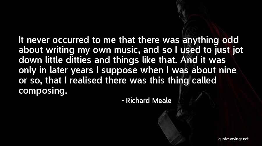 Jot Down Quotes By Richard Meale Jot Down Quotes By Richard Meale