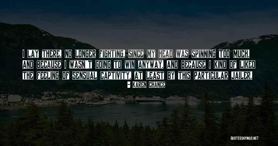 Jotting Quotes By Karen Chance Jotting Quotes By Karen Chance