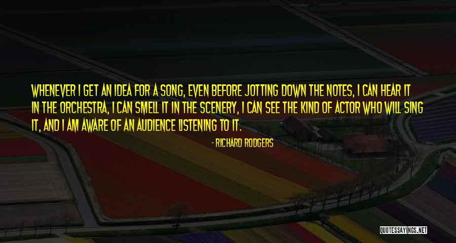 Jotting Quotes By Richard Rodgers Jotting Quotes By Richard Rodgers