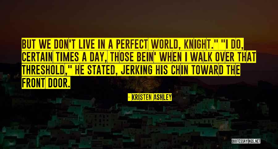 Jouanneau Andre Quotes By Kristen Ashley Jouanneau Andre Quotes By Kristen Ashley