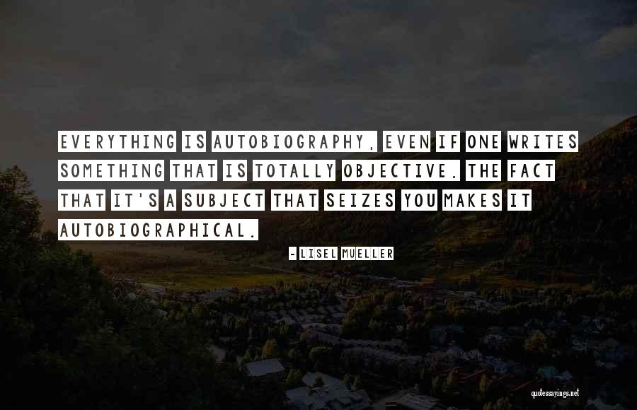 Joublie Des Quotes By Lisel Mueller Joublie Des Quotes By Lisel Mueller