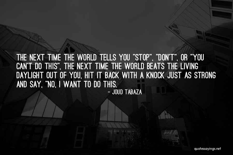 Joud Tabaza Quotes 1806286 Joud Tabaza Quotes 1806286