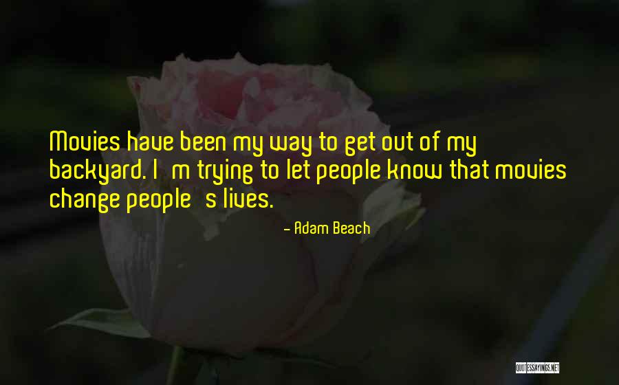 Joughin Cook Quotes By Adam Beach Joughin Cook Quotes By Adam Beach