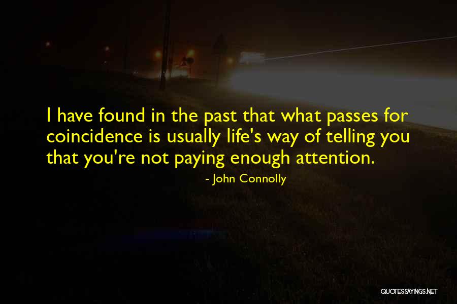 Joukowsky Transform Quotes By John Connolly Joukowsky Transform Quotes By John Connolly