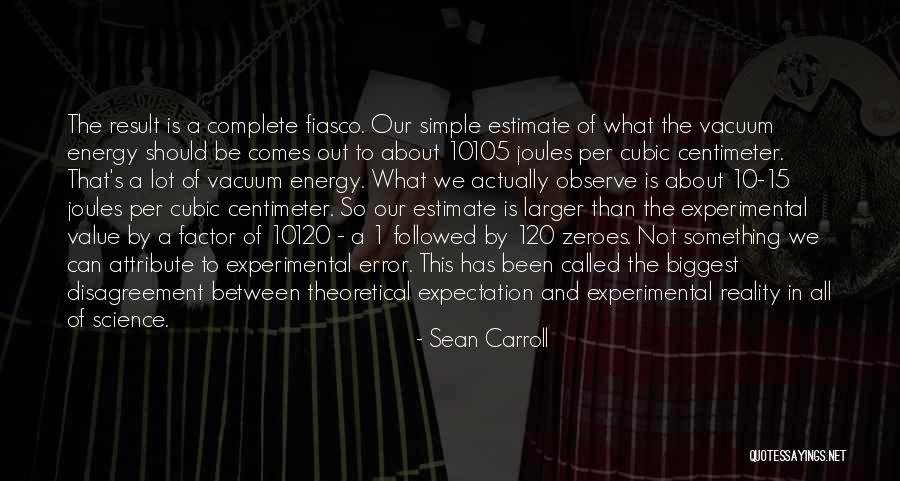 Joules Best Quotes By Sean Carroll Joules Best Quotes By Sean Carroll