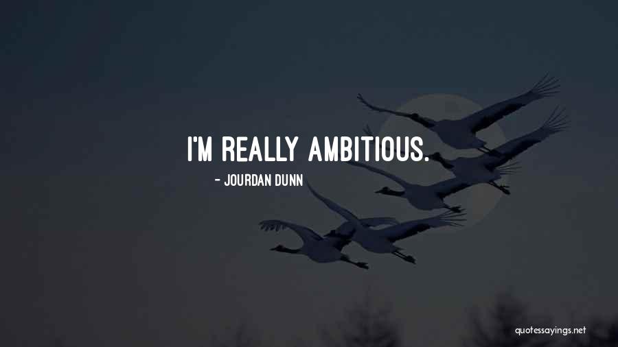 Jourdan Dunn Quotes 501526