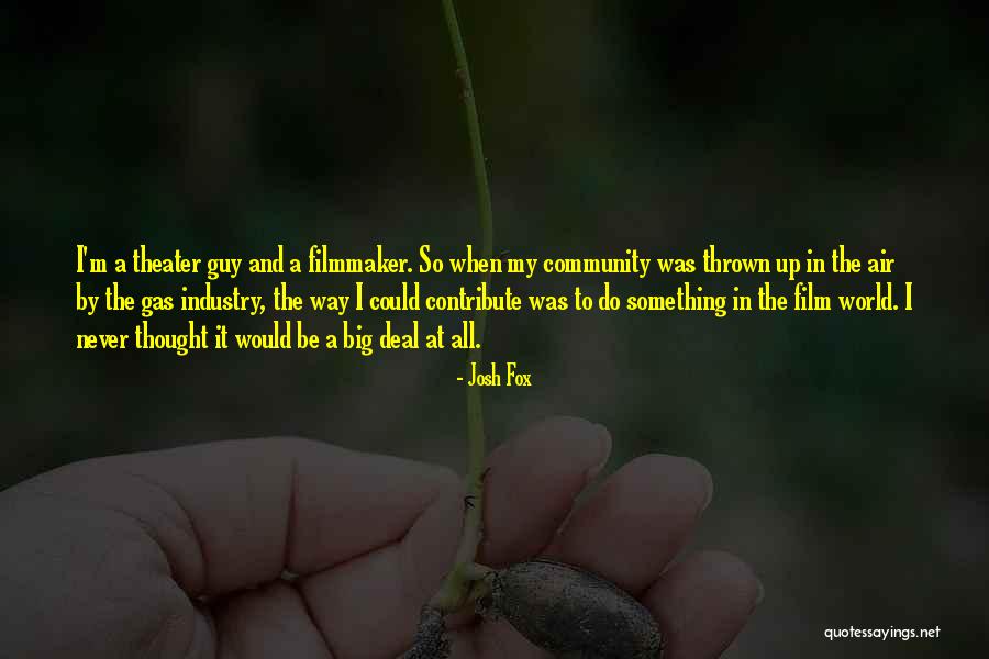 Jourdanton Texas Quotes By Josh Fox Jourdanton Texas Quotes By Josh Fox