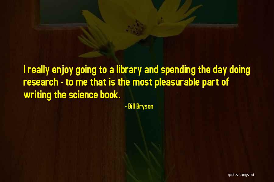 Jourdanton Tx Quotes By Bill Bryson Jourdanton Tx Quotes By Bill Bryson