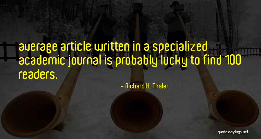 Journal Article Quotes By Richard H. Thaler Journal Article Quotes By Richard H. Thaler