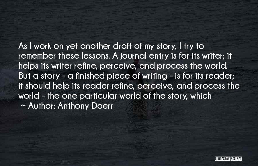 Journal Entry Quotes By Anthony Doerr