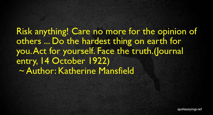 Journal Entry Quotes By Katherine Mansfield