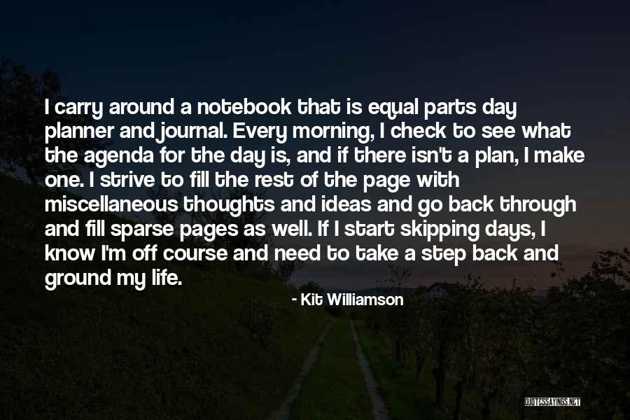 Journal Notebook Quotes By Kit Williamson Journal Notebook Quotes By Kit Williamson