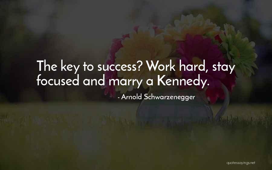 Journal Of A Novel Quotes By Arnold Schwarzenegger