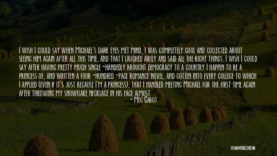 Journal Of A Novel Quotes By Meg Cabot Journal Of A Novel Quotes By Meg Cabot