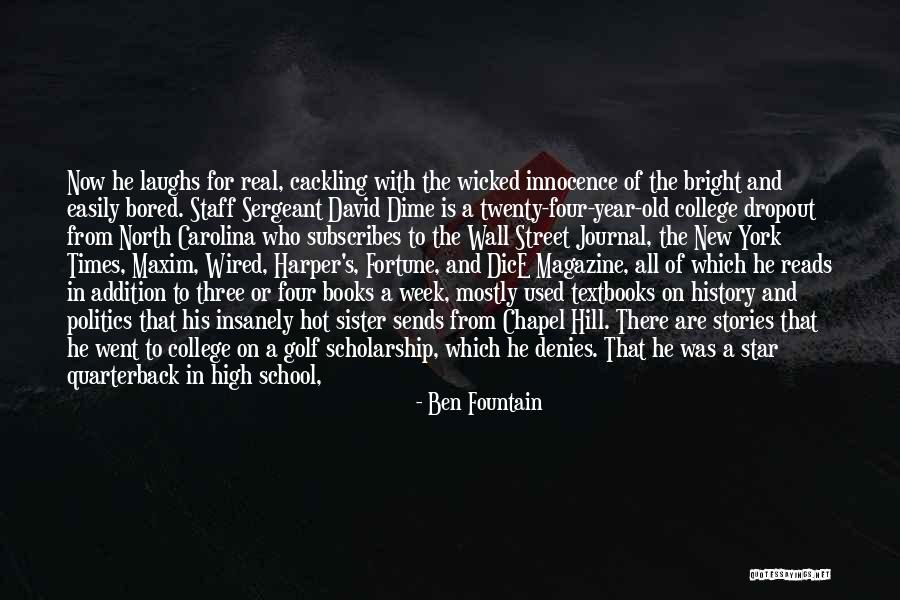 Journal Quotes By Ben Fountain Journal Quotes By Ben Fountain