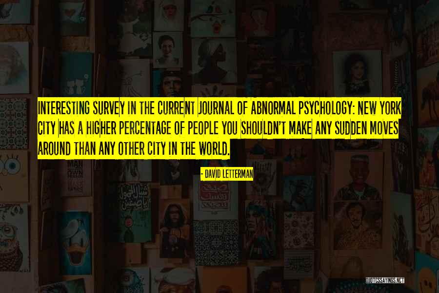 Journal Quotes By David Letterman Journal Quotes By David Letterman
