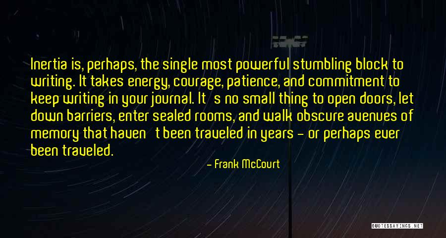 Journal Quotes By Frank McCourt Journal Quotes By Frank McCourt
