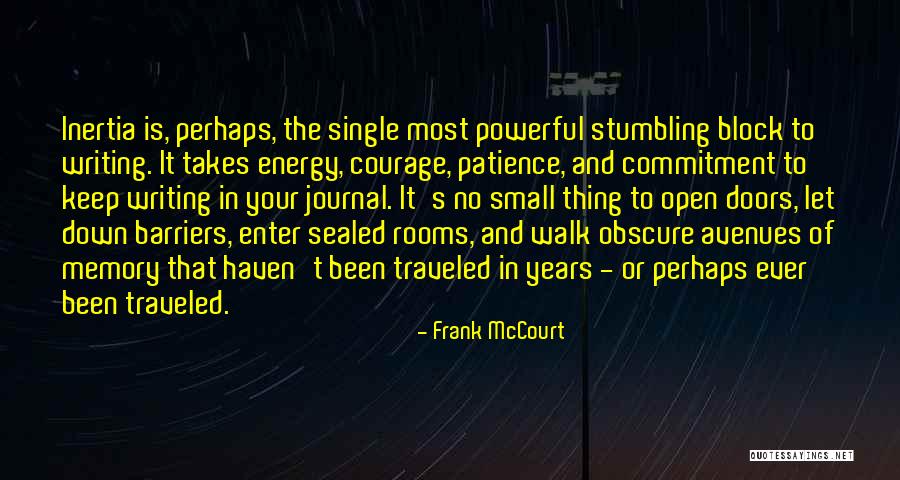 Journal Quotes By Frank McCourt